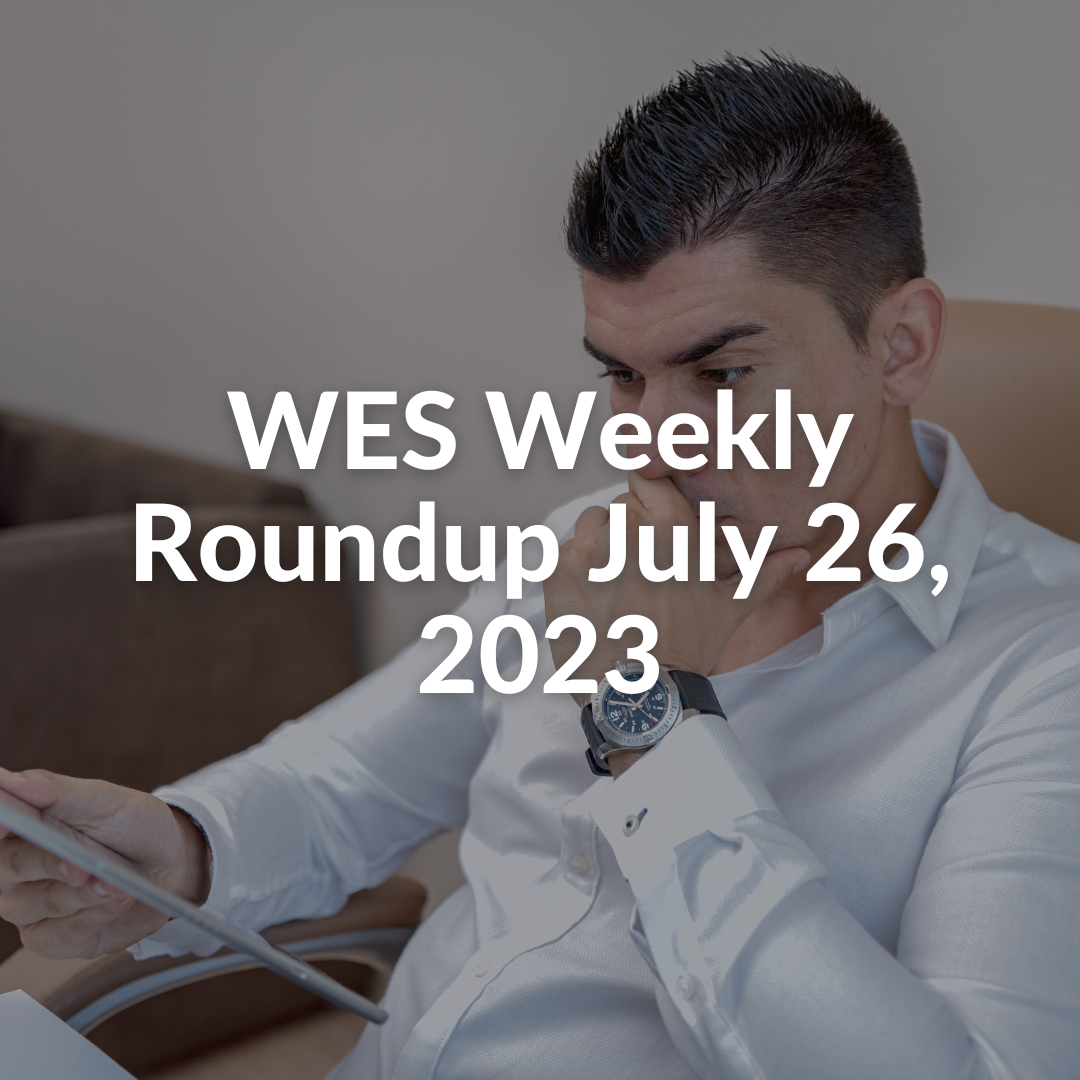 WES Weekly Roundup July 26, 2023 ... Knowledge Mobilization for Settlement